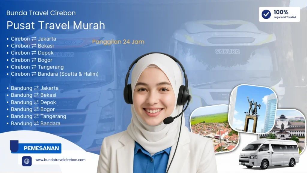 Travel Cirebon - Bunda Travel Cirebon