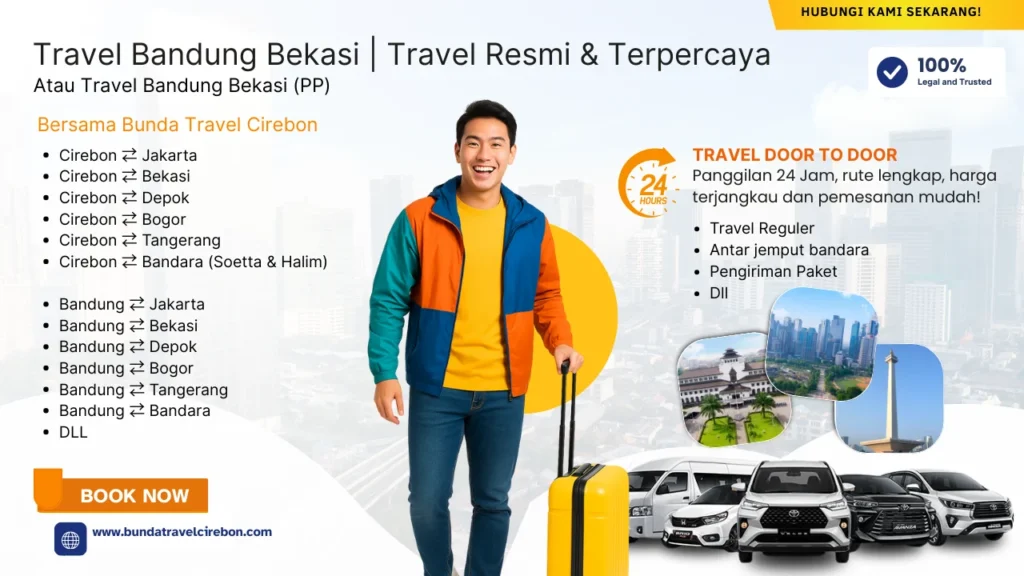 Travel Bandung Bekasi Travel Resmi & Terpercaya - Bunda Travel Cirebon