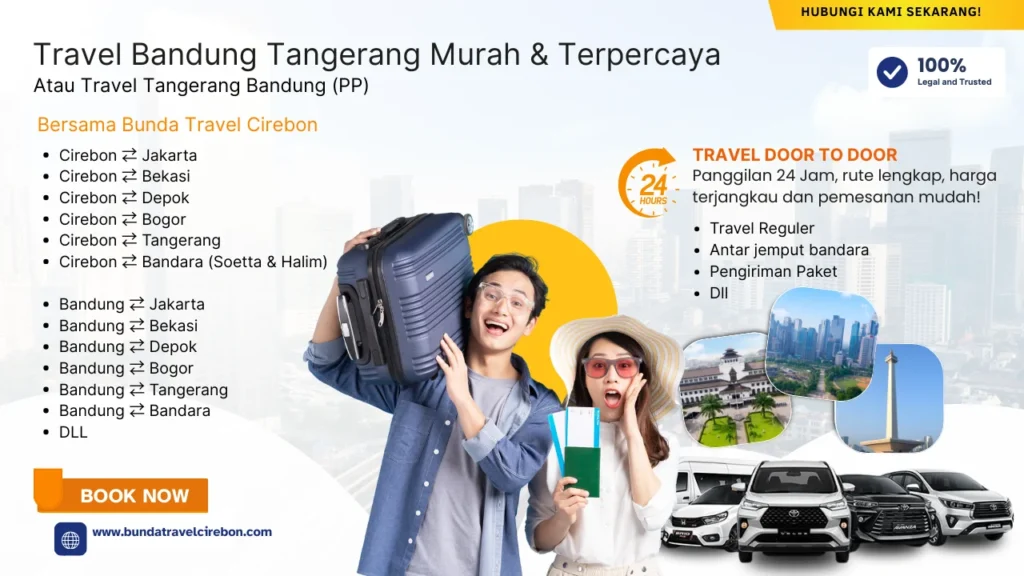 Travel Bandung Tangerang Travel Resmi Murah & Terpercaya Bunda Travel Cirebon